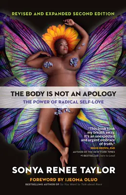 El cuerpo no es una disculpa: El poder del amor propio radical - The Body Is Not an Apology: The Power of Radical Self-Love