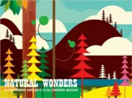 Maravillas naturales: Un libro para colorear de Patrick Hruby - Natural Wonders: A Patrick Hruby Coloring Book