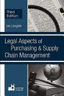 Aspectos jurídicos de la gestión de compras y de la cadena de suministro - Legal Aspects of Purchasing and Supply Chain Management