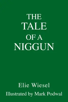 Historia de un Niggun - The Tale of a Niggun