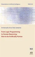 DE LA PROGRAMACIÓN LÓGICA A LA RAZÓN HUMANA / FROM LOGIC PROGRAMMING TO HUMAN REASONI: - FROM LOGIC PROGRAMMING TO HUMAN REASONI: