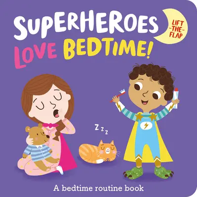 A los superhéroes les encanta irse a la cama - Superheroes Love Bedtime!