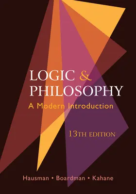 Lógica y filosofía - Una introducción moderna - Logic and Philosophy - A Modern Introduction
