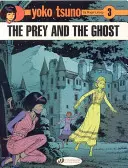 La presa y el fantasma - The Prey and the Ghost