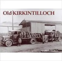 Antigua Kirkintilloch - Old Kirkintilloch