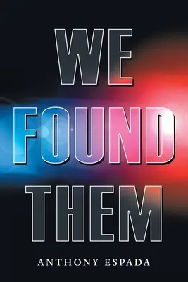 Los Encontramos - We Found Them