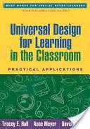 Diseño universal para el aprendizaje en el aula: Aplicaciones prácticas - Universal Design for Learning in the Classroom: Practical Applications