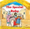 El bebé especial - Jesús - The Special Baby - Jesus