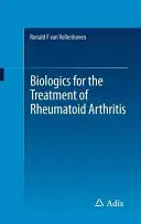 Biológicos para el tratamiento de la artritis reumatoide - Biologics for the Treatment of Rheumatoid Arthritis