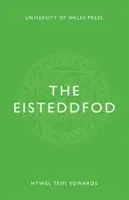 El Eisteddfod - The Eisteddfod