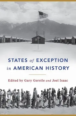 Estados de excepción en la historia de Estados Unidos - States of Exception in American History