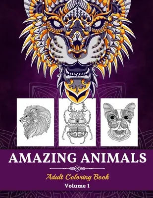 Libro para colorear de animales asombrosos - Amazing Animals Adult Coloring Book