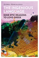 Lenguaje ingenioso - Nueve razones épicas para amar el griego - Ingenious Language - Nine Epic Reasons to Love Greek