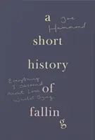 Breve historia de la caída - A Short History of Falling