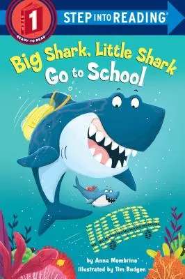 Tiburón grande, tiburón pequeño van a la escuela - Big Shark, Little Shark Go to School