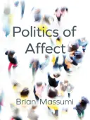 Política del afecto - Politics of Affect