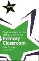 Ideas prácticas, juegos y actividades para el aula de primaria - Practical Ideas, Games and Activities for the Primary Classroom