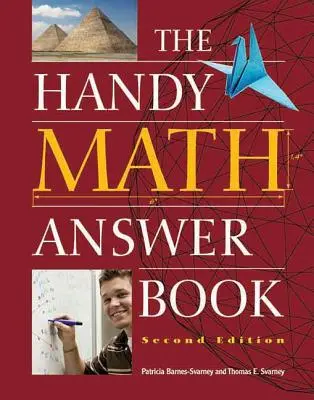 El práctico libro de respuestas matemáticas - The Handy Math Answer Book