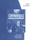 Student Workbook for Oukada/Bertrand/ Solberg's Controverses, Student Text, 3rd (Cuaderno de ejercicios del alumno para Controversias de Oukada/Bertrand/Solberg, texto del alumno, 3.º) - Student Workbook for Oukada/Bertrand/ Solberg's Controverses, Student Text, 3rd