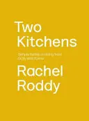 Dos cocinas: 120 recetas familiares de Sicilia y Roma - Two Kitchens: 120 Family Recipes from Sicily and Rome