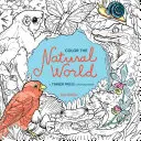 Colorea el mundo natural: A Timber Press Coloring Book - Color the Natural World: A Timber Press Coloring Book