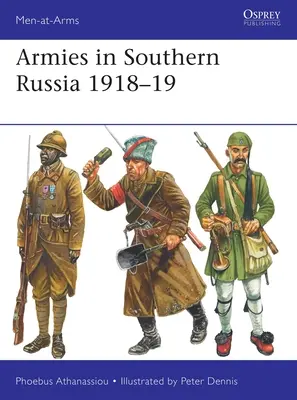 Ejércitos en el sur de Rusia 1918-19 - Armies in Southern Russia 1918-19