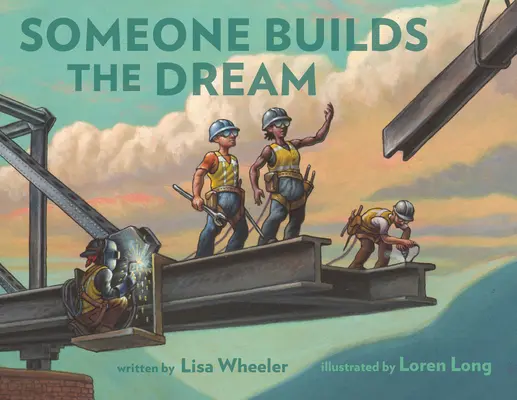 Alguien construye el sueño - Someone Builds the Dream