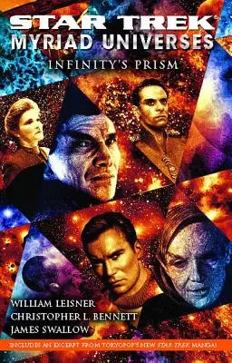 Star Trek: Una miríada de universos: El Prisma del Infinito - Star Trek: Myriad Universes: Infinity's Prism