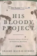 Su sangriento proyecto - His Bloody Project