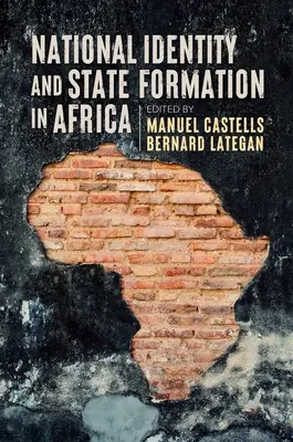 Identidad nacional y formación del Estado en África - National Identity and State Formation in Africa