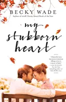 Mi obstinado corazón - My Stubborn Heart