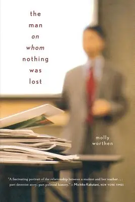 El hombre con el que nada se perdió: La gran estrategia de Charles Hill - The Man on Whom Nothing Was Lost: The Grand Strategy of Charles Hill