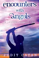 Encuentro con ángeles: Un viaje hasta el final - Encounter with Angels: A Journey to the End