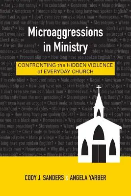 Microagresiones en el ministerio - Microaggressions in Ministry