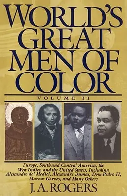 Grandes Hombres de Color del Mundo, Volumen II - World's Great Men of Color, Volume II