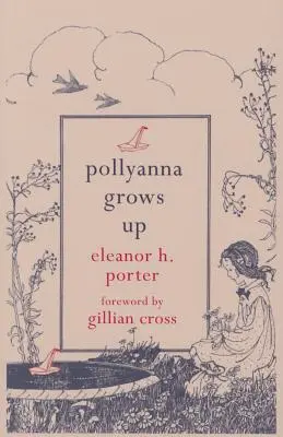 Pollyanna crece - Pollyanna Grows Up