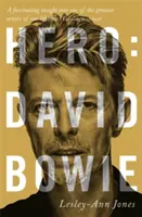 Héroe: David Bowie - Hero: David Bowie