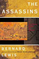 Los asesinos: Una secta radical en el Islam - The Assassins: A Radical Sect in Islam