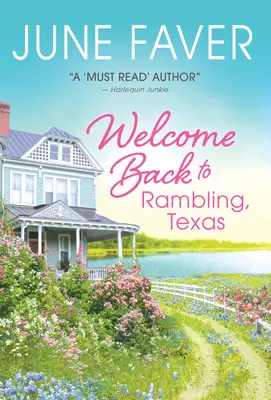 Bienvenido de nuevo a Rambling, Texas - Welcome Back to Rambling, Texas