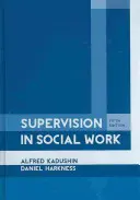 Supervisión en Trabajo Social, 5ª Edición - Supervision in Social Work, 5th Edition