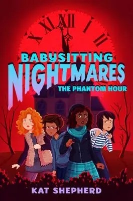 Pesadillas de canguro: La hora fantasma - Babysitting Nightmares: The Phantom Hour