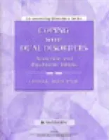 Cómo hacer frente a los trastornos duales - Adicción y enfermedad emocional o psiquiátrica Libro de ejercicios - Coping with Dual Disorders - Addiction and Emotional or Psychiatric Illness Workbook