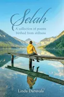 Selah - Una colección de poemas nacidos de la quietud - Selah - A collection of poems birthed from stillness