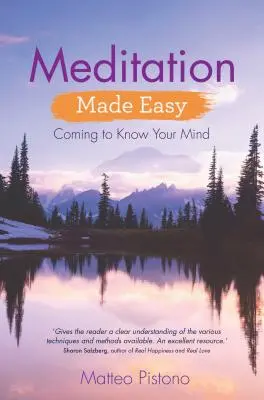 Meditación fácil: conocer la mente - Meditation Made Easy: Coming to Know Your Mind