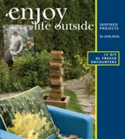 Disfrutar de la vida al aire libre - Enjoy Life Outside