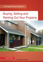 Comprar, vender y alquilar su propiedad - Buying, Selling And Renting Out Your Property