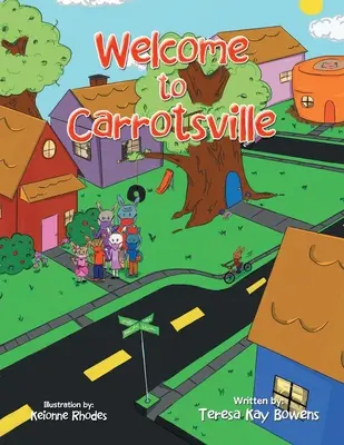 Bienvenido a Carrotsville - Welcome to Carrotsville