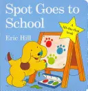 Spot va a la escuela - Spot Goes to School