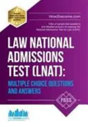 Test Nacional de Admisión de Derecho (LNAT): Preguntas y respuestas de opción múltiple - Law National Admissions Test (LNAT): Multiple Choice Questions and Answers