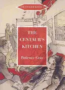 La cocina del centauro - The Centaur's Kitchen